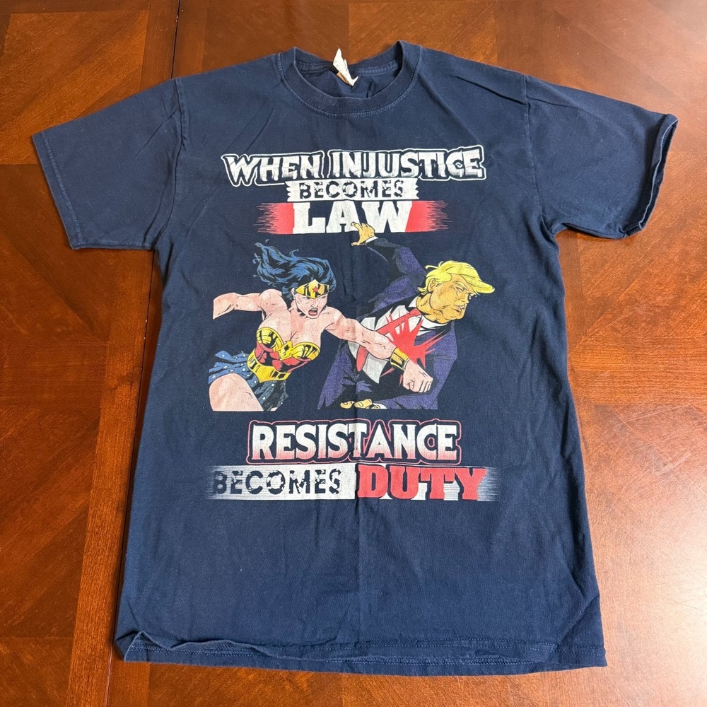 Injustice Becomes Law Resistance Graphic T Shirt Political Statement Size S